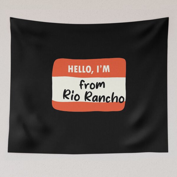 Item preview, Hello I'm From Rio Rancho designed and sold by orlumbuspirate.