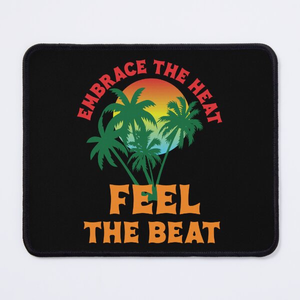 Item preview, Summer Vibes - Embrace the heat Feel The Beat designed and sold by Techflare.