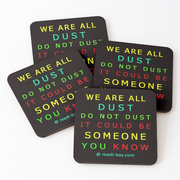 Item preview, We Are ALL Dust - Someone You Know designed and sold by AlienAlmanac.
