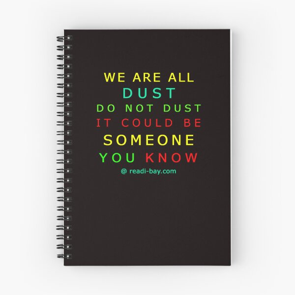 Item preview, We Are ALL Dust - Someone You Know designed and sold by AlienAlmanac.
