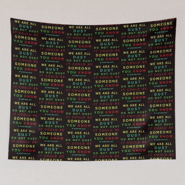 Item preview, We Are ALL Dust - Someone You Know designed and sold by AlienAlmanac.