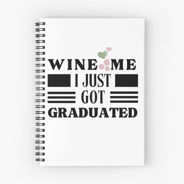 Item preview, Wine Me I just Got Graduated Typographic Light Design designed and sold by Raise2Shine.