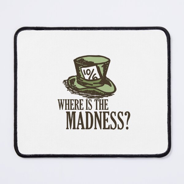 Item preview, Where is the madness? Creative work designed and sold by TKsuited.