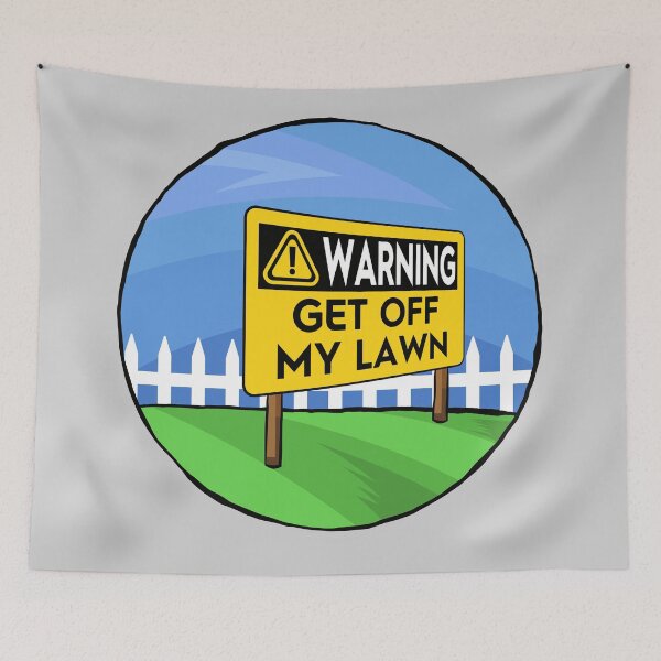 Item preview, Warning Get off my lawn  designed and sold by Starstacks.