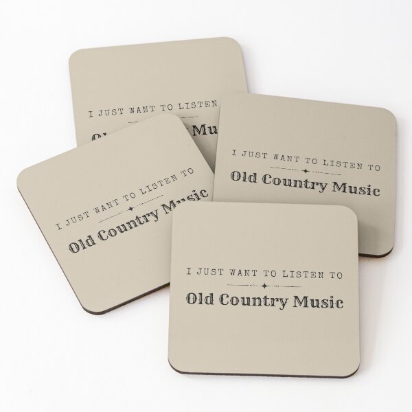 Item preview, I Just Want to Listen to Old Country Music designed and sold by tumbleweedphoto.