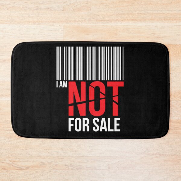 Item preview, I AM NOT FOR SALE designed and sold by wesdesignshop.
