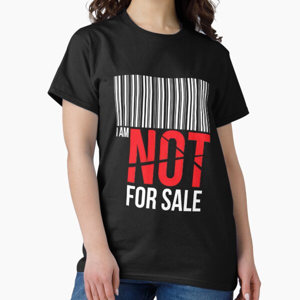 Item preview, I AM NOT FOR SALE designed and sold by wesdesignshop.