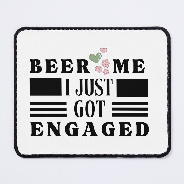 Item preview, Beer Me I just Got Engaged Typographic Light Design designed and sold by Raise2Shine.