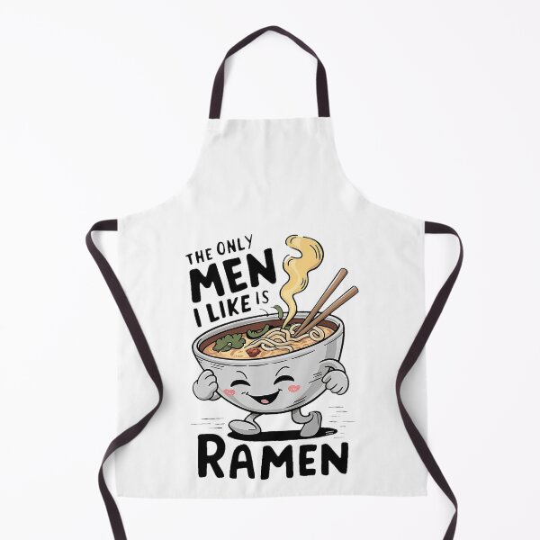 Artikelvorschau, Der einzige Mann, den ich mag, ist Ramen entworfen und verkauft von HumourTees.