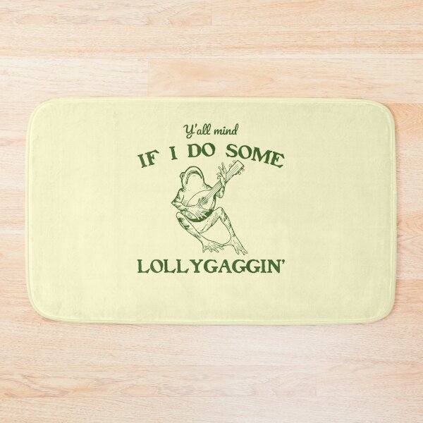 Item preview, Y'all Mind If I Do Some Lollygagging, Retro Vintage Frog, Nostalgia designed and sold by VerdePlantTees.