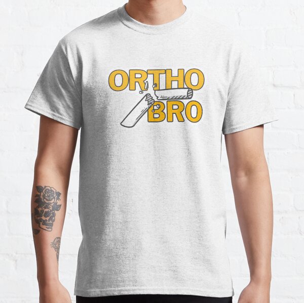 Item preview, Ortho Bro Broken Bone Surgical Funny Orthopod  designed and sold by The Remi Reserve.