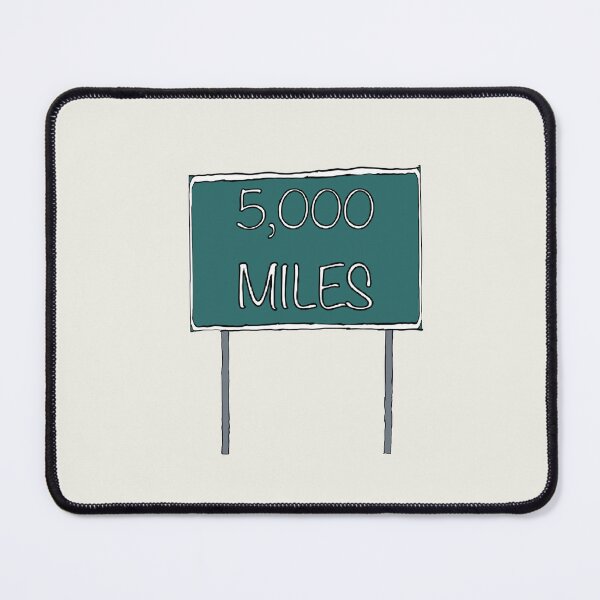 Item preview, 5,000 Miles Road Sign designed and sold by Fumis 75.