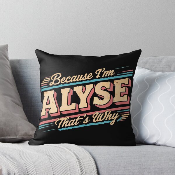 Item preview, Because I'm ALYSE That's Why - Vintage Retro designed and sold by Atsariya.