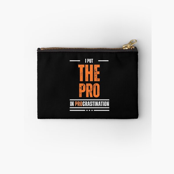 Item preview, I put the PRO in PROcrastination designed and sold by Reichcorp.