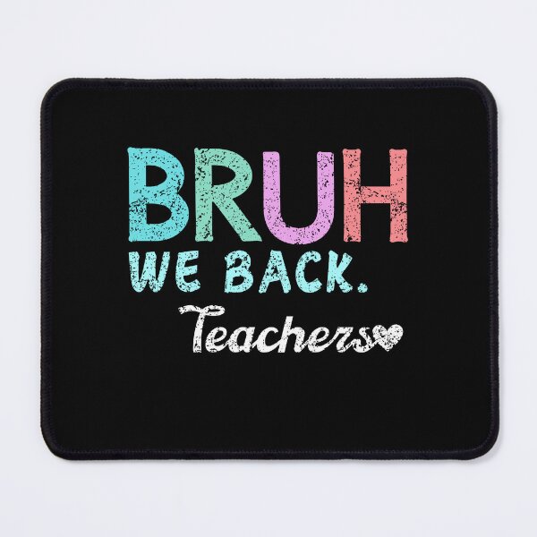 Item preview, First Day Of School For Teachers Funny Brother We Back To  School  designed and sold by Shopmed01.