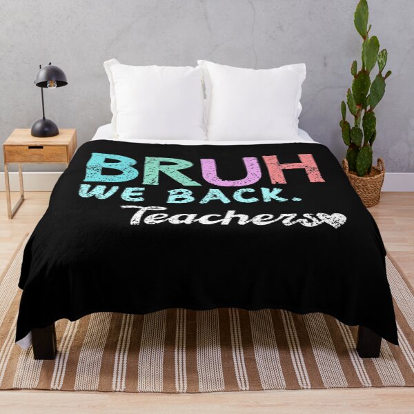 Item preview, First Day Of School For Teachers Funny Brother We Back To School designed and sold by Shopmed01.