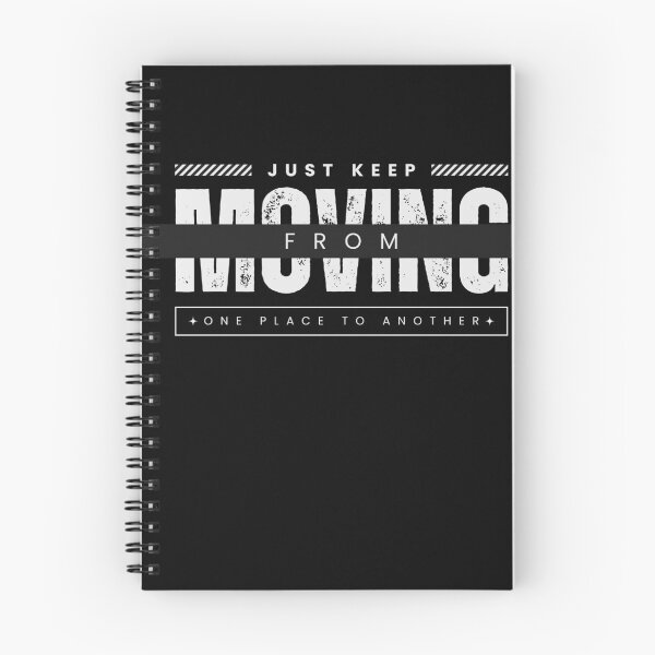 Item preview, Just keep MOVING (from place to place) designed and sold by Reichcorp.