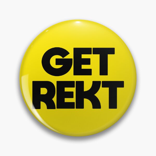 Item preview, GET REKT designed and sold by Captain Whammy.