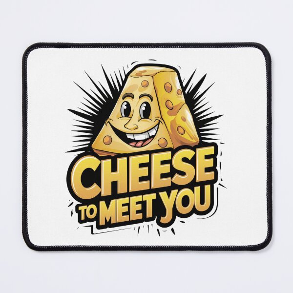 Item preview, Cheese to Meet You Grinning Cheese Funny designed and sold by deluxedigital1.
