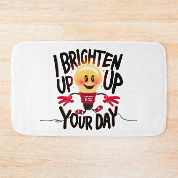 Item preview, I Brighten Up Your Day Cheerful Light Bulb designed and sold by deluxedigital1.