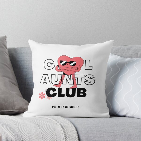 Item preview, Cool Aunts club - Proud Member designed and sold by StilePazzia.