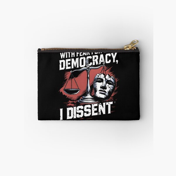 Item preview, With Fear for Our Democracy, I Dissent designed and sold by TahfahTk.
