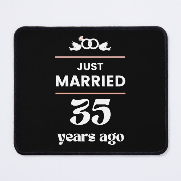 Item preview, Just Married 35 Years Ago 35th Wedding Anniversary designed and sold by Davidpama.