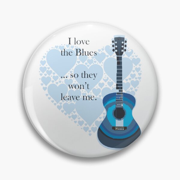 Item preview, Love the Blues so they won’t Leave Me designed and sold by TerScott.