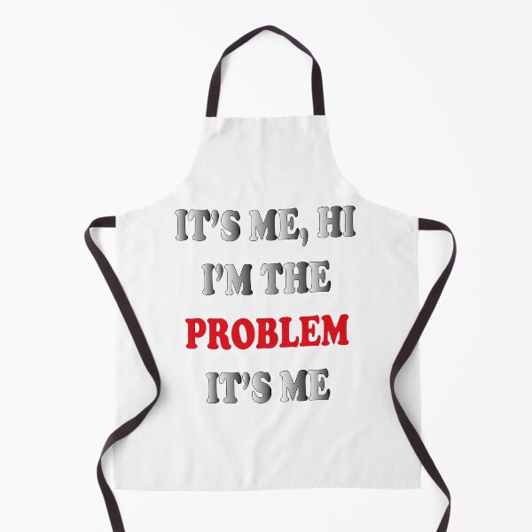 Item preview, It's Me, Hi I'm The Problem designed and sold by iam8lu3.