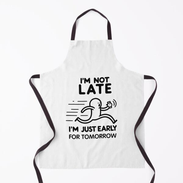 Item preview, I'm not late designed and sold by Made-by-Gus.