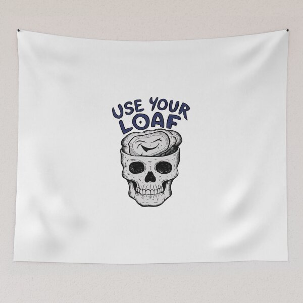 Item preview, Use your Loaf! designed and sold by Gentle40Winks.