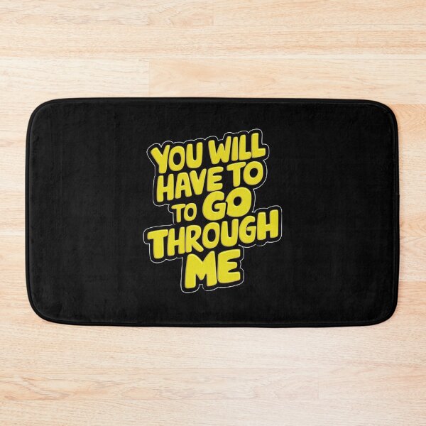 Item preview, Retro You Will Have To Go Through Me designed and sold by Redgiant87x.