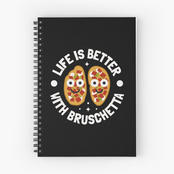 Item preview, Life Is Better With Bruschetta - Italian Bruschetta designed and sold by TomThornton.