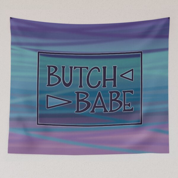 Item preview, Butch Babe designed and sold by riverjm.