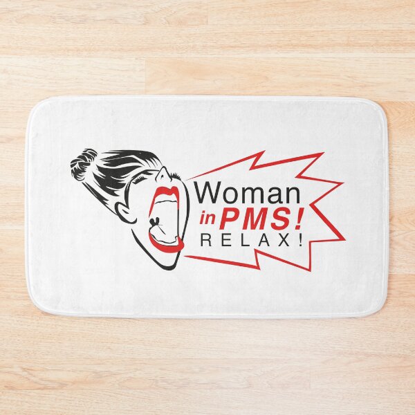 Item preview, Woman in PMS! Relaxed! designed and sold by Folidee.