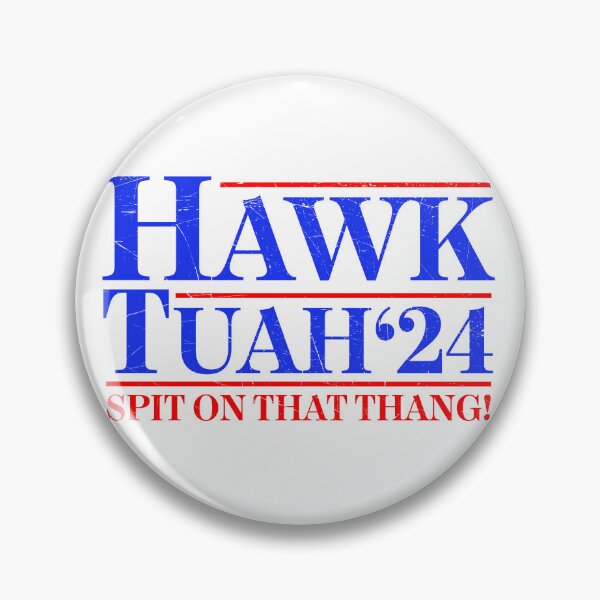 Item preview, Hawk Tuah Spit On That Thang 2024 designed and sold by RetroPandora.