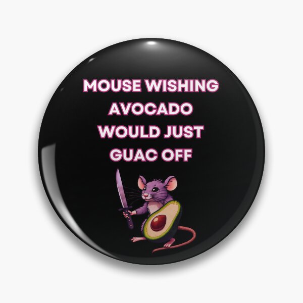 Item preview, Mouse Wishing Avocado Would Just Guac Off designed and sold by Beatka1.