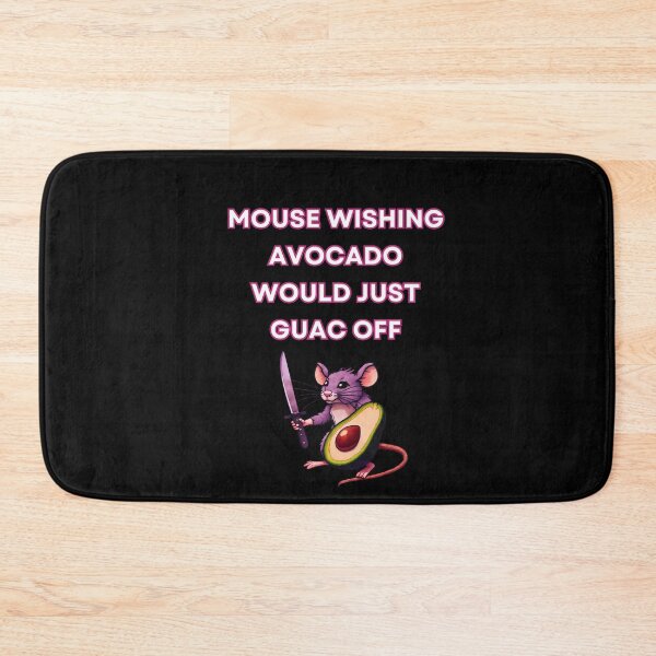 Item preview, Mouse Wishing Avocado Would Just Guac Off designed and sold by Beatka1.