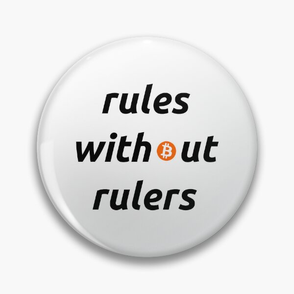 Item preview, Bitcoin - Rules without rulers designed and sold by AImazeD.