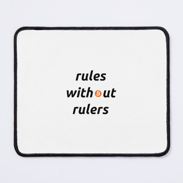 Item preview, Bitcoin - Rules without rulers designed and sold by AImazeD.