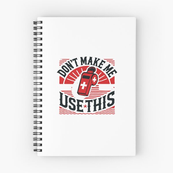 Item preview, Don't Make Me Use This! Lifeguard Whistle Funny designed and sold by TeesYouWant.