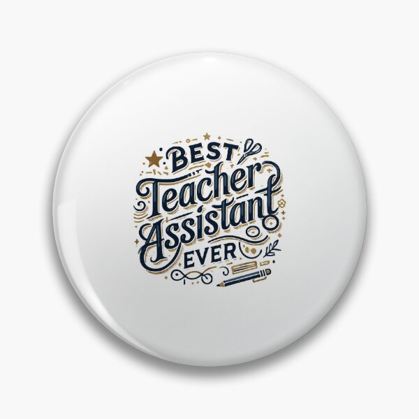 Item preview, Best Teacher Assistant Ever - TA Appreciation designed and sold by TeesYouWant.