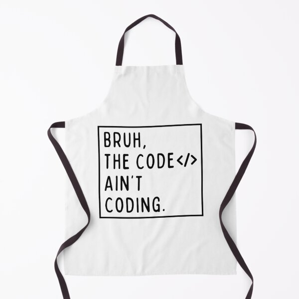 Item preview, Bruh, the code ain't coding. designed and sold by mksjr.