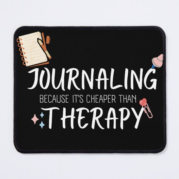 Item preview, Journaling Is Cheaper Than Therapy Fun Hobby Gift designed and sold by Amovar.
