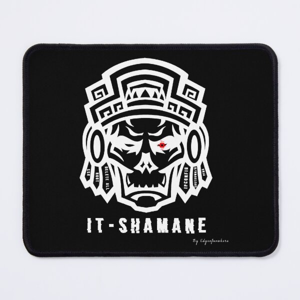 Item preview, IT Shaman designed and sold by Edgeofnowhere.