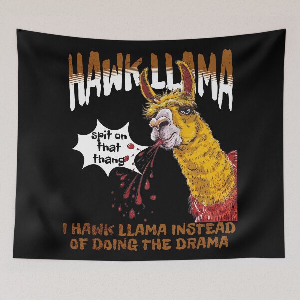 Item preview, HAWK LLAMA INSTEAD OF DOING THE DRAMA designed and sold by justyna-s28.