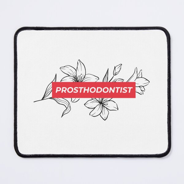 Item preview, Prosthodontist - Floral designed and sold by dentalfleurs.