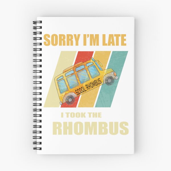 Item preview, Hop On the Rhombus Express!Hop On the Rhombus Express! I'm Late I Took the Rhombus  designed and sold by VISIONSTURME.