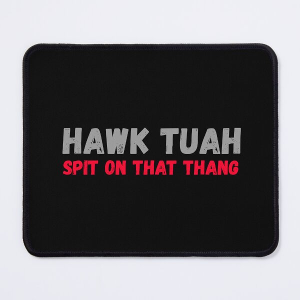 Item preview, HAWK TUAH designed and sold by bazsi98.