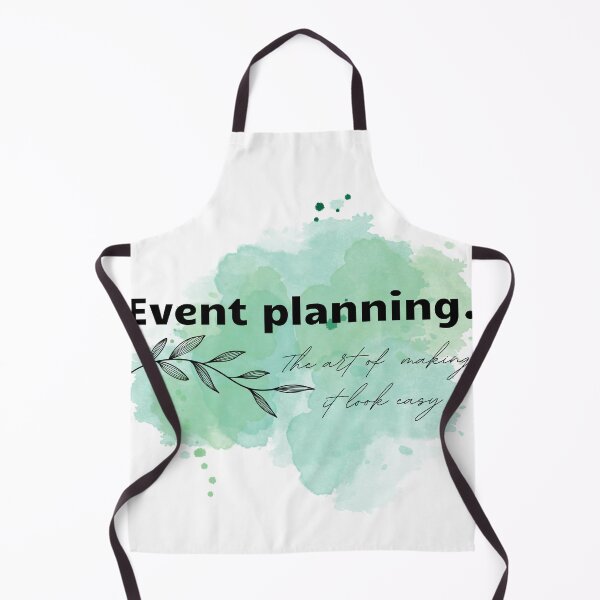 Item preview, Event Planning. The art of making it look easy designed and sold by rzanababa.